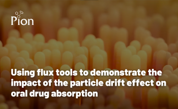 Using flux tools to demonstrate the impact of the particle drift effect on oral drug absorption